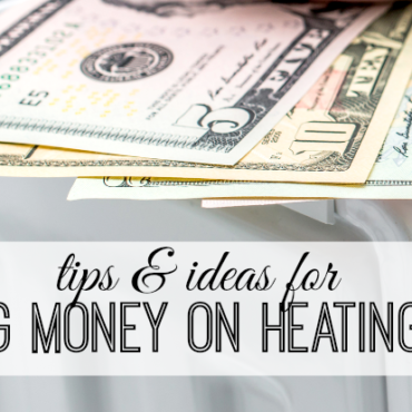 Tips Saving Money on Your Heating Bills
